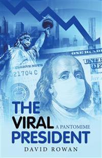 The Viral President