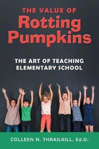 The Value of Rotting Pumpkins
