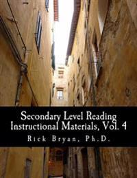 Secondary Level Reading Instructional Materials