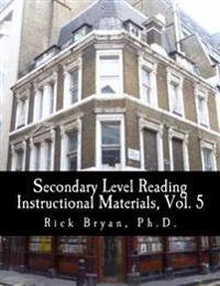 Secondary Level Reading Instructional Materials