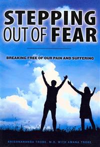 Stepping Out of Fear