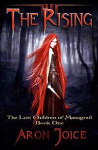 The Rising: The Lost Children of Managrail