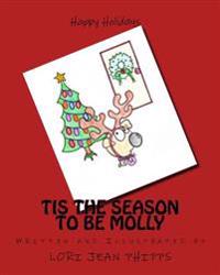 Tis the Season to Be Molly