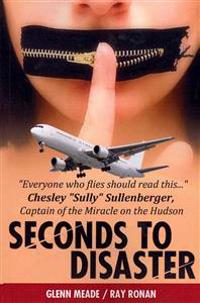 Seconds to Disaster