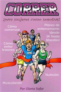 Correr para mujeres como nosotras