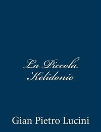 La Piccola Kelidonio
