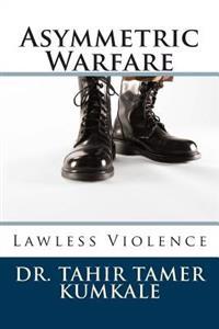 Asymmetric Warfare
