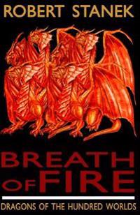 Breath of Fire: Dragons of the Hundred Worlds #1