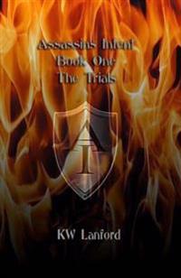 The Trials: Book One