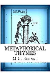 Metaphorical Thymes: Poetry for the Reader's High