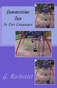 Summertime Fun: In Two Languages