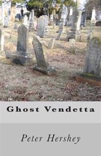 Ghost Vendetta
