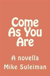 Come As You Are