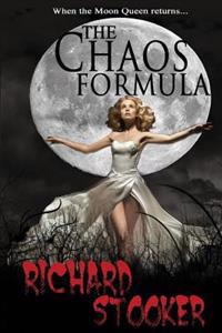 The Chaos Formula: A Dark, Contemporary Fantasy
