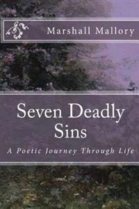 7 Deadly Sins: A Poetic Journey Through Life