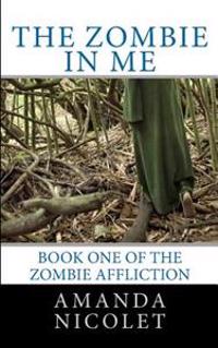 The Zombie in Me
