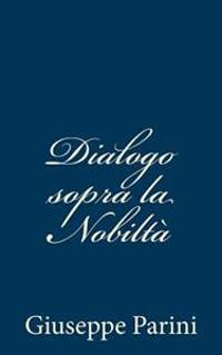 Dialogo sopra la Nobiltà