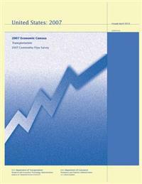 Transportation 2007 Commodity Flow Survey