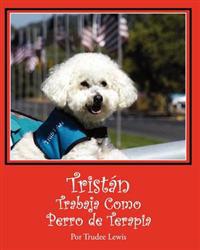 Tristan Trabaja Como Perro de Terapia