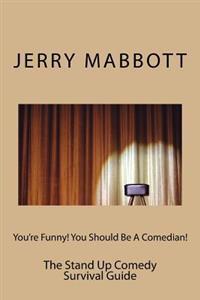 You're Funny!