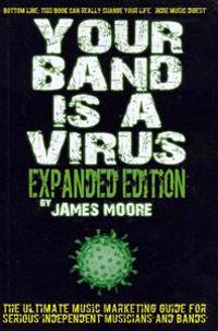 Your Band Is A Virus - Expanded Edition