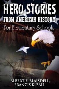 Hero Stories from American History
