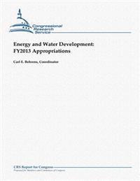 Energy and Water Development: FY2013 Appropriations