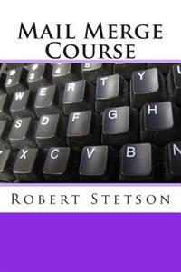 Mail Merge Course