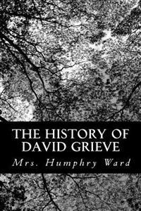 Bokomslag för "The History of David Grieve"