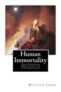 Bokomslag for "Human Immortality: Two Supposed Objections to the Doctrine"