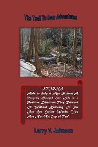 The Trail To Four Adventures