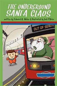The Underground Santa Claus