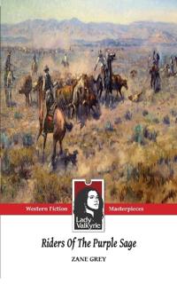Riders of the Purple Sage (Western Masterpieces)