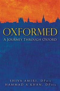Oxformed: A Journey Through Oxford
