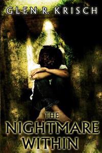 The Nightmare Within