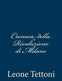 Cronaca della Rivoluzione di Milano