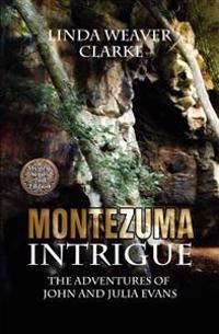 Montezuma Intrigue