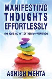 Manifesting Thoughts Effortlessly