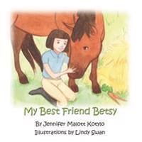 My Best Friend Betsy