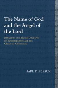 The Name of God and the Angel of the Lord