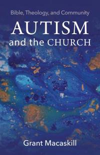 Bokomslag for "Autism and the Church"