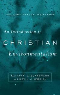 Bokomslag for "An Introduction to Christian Environmentalism"