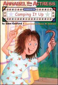 Annabel the Actress Starring in Camping It Up