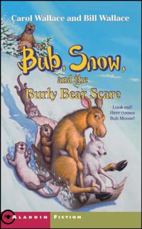 Bub, Snow, and the Burly Bear Scare