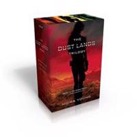 The Dust Lands Trilogy (Collected Set): Blood Red Road; Rebel Heart; Raging Star