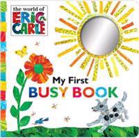 Carle, E: My First Busy Book