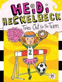 Bokomslag för "Heidi Heckelbeck Tries Out for the Team"