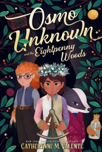 Osmo Unknown and the Eightpenny Woods