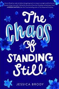 Bokomslag för "The Chaos of Standing Still"