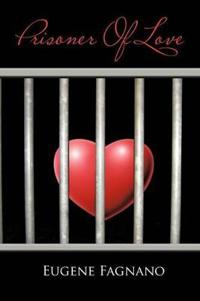 Prisoner Of Love